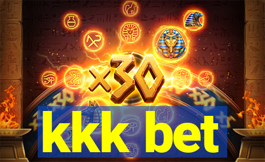 kkk bet